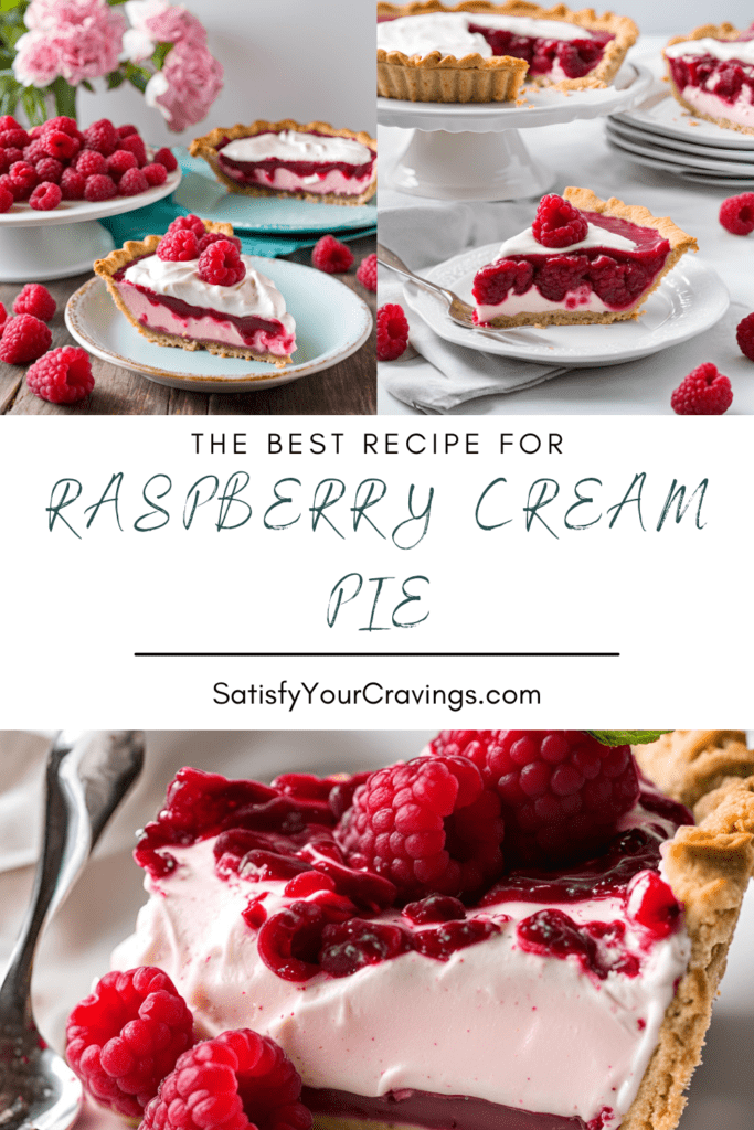 Collage of Raspberry Cream Pie images showcasing different angles and presentations.