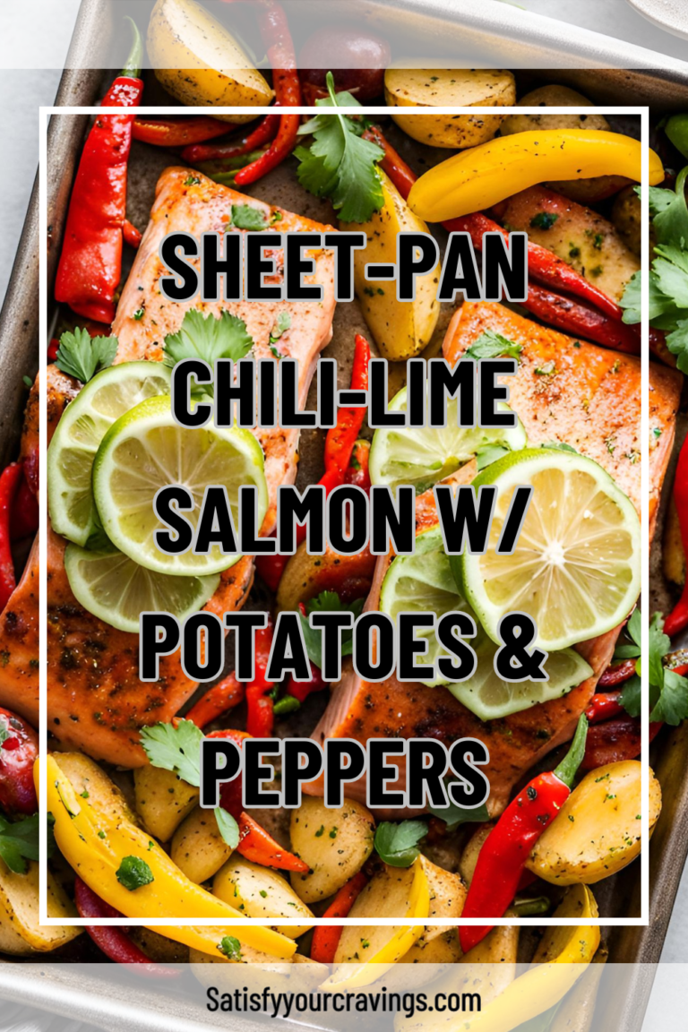 Sheet pan filled with chili-lime salmon, roasted potatoes, and peppers, with bold text overlay for a recipe title.