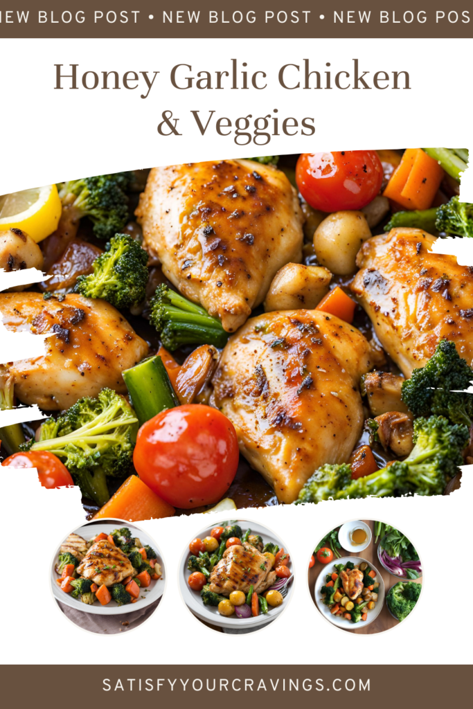 Honey Garlic Chicken and Veggies Recipe Poster