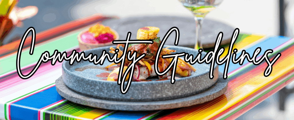 A vibrant image featuring a gourmet plated dish on a colorful striped table, with the words "Community Guidelines" written in bold, elegant script across the center.